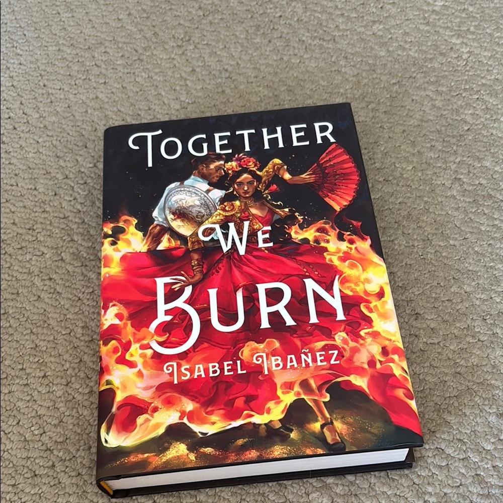 Together We Burn Hardcover Book owlcrate